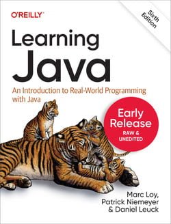 Learning Java – An Introduction to Real-World Programming with Java (Early Release)