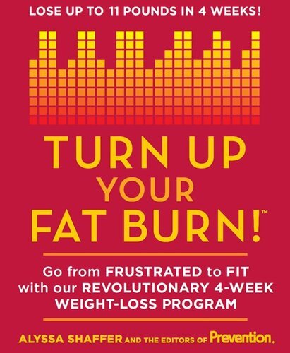 Turn Up Your Fat Burn! – Go from frustrated to fit with our revolutionary 4-week weight-loss program!
